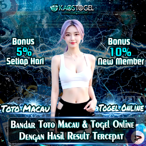 KAOSTOGEL: Bandar Toto Macau & Togel Online dengan Hasil Result Tercepat